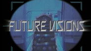 Future Visions