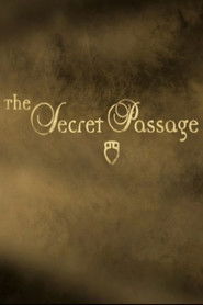 The Secret Passage (2011)