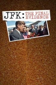 JFK: The Final Evidence poster