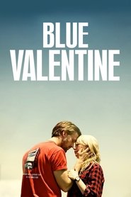 Blue Valentine (2010) Blue Valentine (2010)