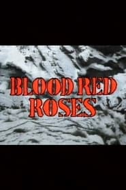 Poster Blood Red Roses