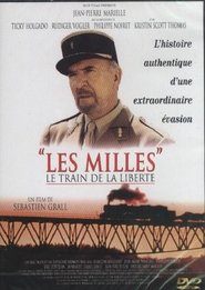 Les Milles, le train de la liberté