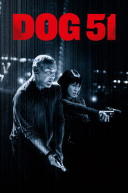 Dog 51 (2025) Online Subtitrat in Romana