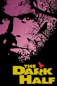 The Dark Half - Azwaad Movie Database