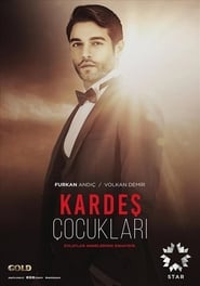 Kardes Çocuklari постер