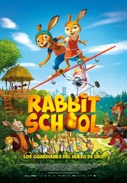 Rabbit School. Los guardianes del huevo de oro poster