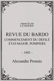 Poster Revue du Bardo : commencement du défilé. État-major. Pompiers
