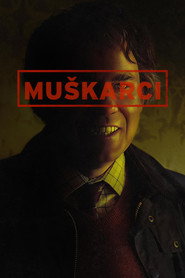 Mu&scaron;karci (2022)