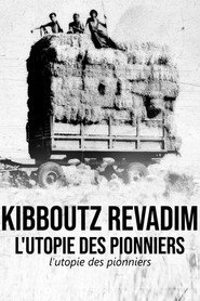 Kibboutz Revadim, l'utopie des pionniers