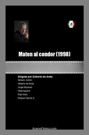 Maten al condor) Maten al condor (1998)