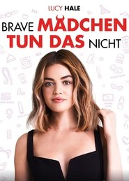 Brave Mädchen tun das nicht