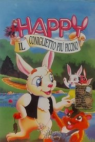 Happy - Il coniglietto più piccino) Happy - Il coniglietto più piccino (1994)