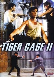 Tiger Cage II постер