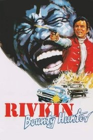 Rivkin: Bounty Hunter