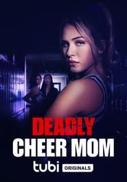 مشاهدة فيلم Deadly Cheer Mom 2022 مترجم