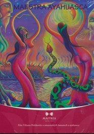 Maestra Ayahuasca