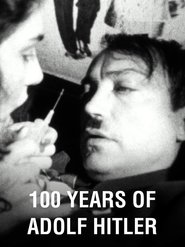 Poster 100 Years Of Adolf Hitler: The Last Hour In The Führerbunker 1989