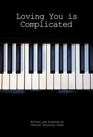 Loving You is Complicated