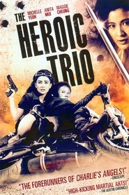 The Heroic Trio (1993) สวยประหาร