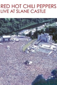 Red Hot Chili Peppers: Live at Slane Castle постер