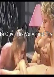 Bi Guy : His Very First Try