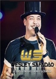 Poster Wesley Safadão Villa Mix Goiânia 2016 1970