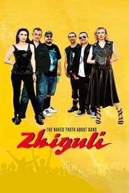 The Naked Truth About Zhiguli Band постер