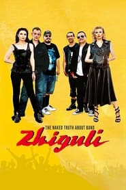 Poster The Naked Truth About Zhiguli Band 2021