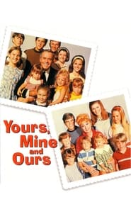 Yours, Mine and Ours постер