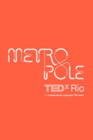 Poster Talktrailers: TedxRio Metrópole Ricardo Henrique 1970