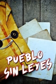 Poster Pueblo sin leyes