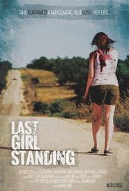 Last Girl Standing en Streaming Francais Last Girl Standing en Streaming Gratuit Complet Francais