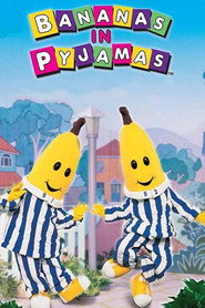 Poster Bananas in Pyjamas - Season 0 Episode 3 : Rock-a-Bye Bananas 2001