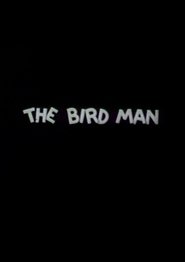 The Bird Man