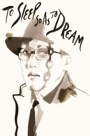 Poster To Sleep So as to Dream 1986