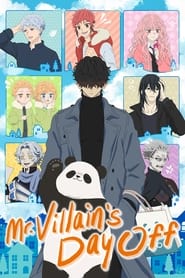 Mr. Villain's Day Off season 1