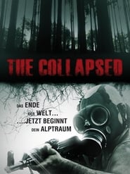 The Collapsed (2011) The Collapsed (2011)