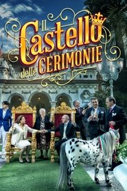 Il castello delle cerimonie 2017