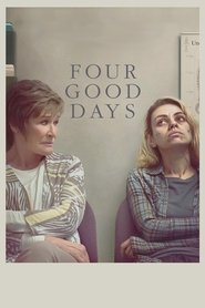 مشاهدة فيلم Four Good Days 2021 مترجم