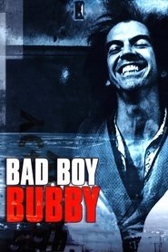 Bad Boy Bubby poster