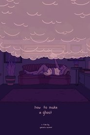 Poster How to Make a Ghost 2018