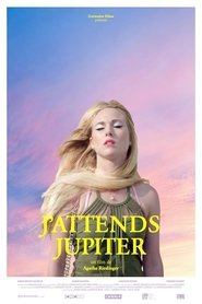 Poster J'attends Jupiter