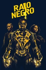 Raio Negro – Black Lightning