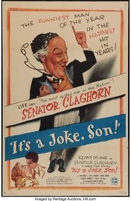 It's a Joke, Son! 1947