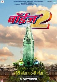 Boyz 2 (2018) Marathi