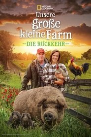 Unsere große kleine Farm: Die Rückkehr