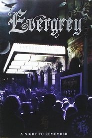 Poster Evergrey: A Night To Remember 2005