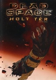 Dead Space - Holt tér poszter