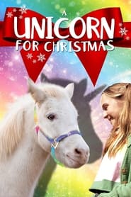 A Unicorn for Christmas постер