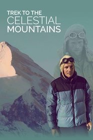 Vers les Monts Célestes avec Cédric Gras streaming